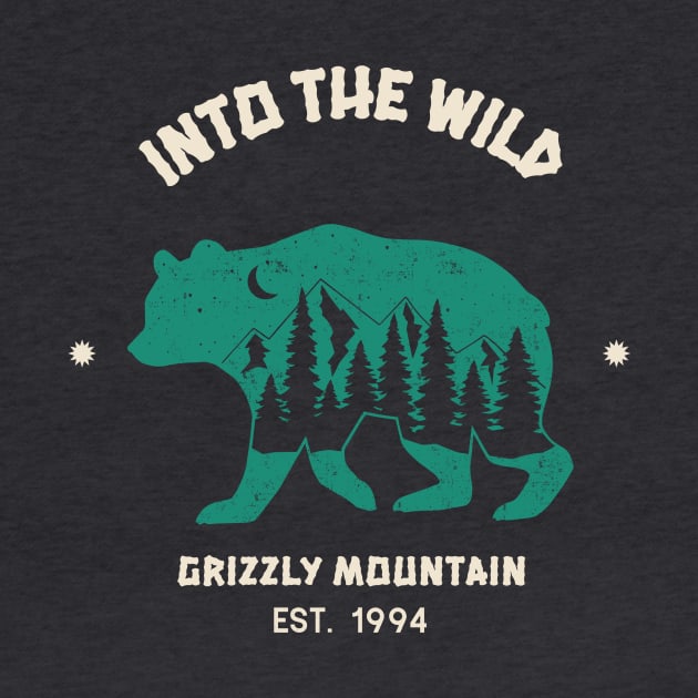 Into The Wild Grizzly Mountain by Tip Top Tee's